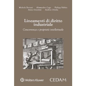 Lineamenti di diritto industriale. Concorrenza e proprietà intellettuale