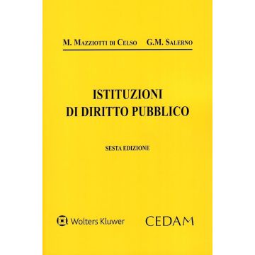 Istituzioni di diritto pubblico 6/ed. 2025 (Mazziotti Di Celso Manlio; Salerno Giulio Maria - Cedam)