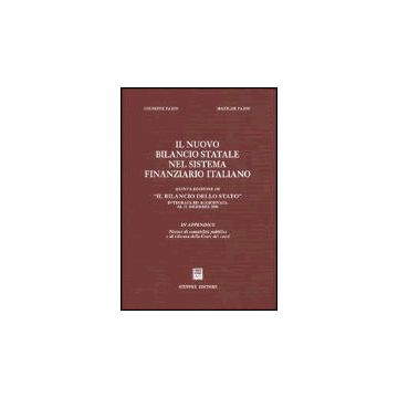 Il Nuovo Bilancio Statale Nel Sistema Finanziario Italiano  - Fazio Giuseppe; Fazio Matilde - Giuffre' - 9788814086984