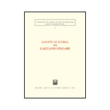Scritti Di Storia Per Gaetano Cingari -  - Giuffre' - 9788814091315
