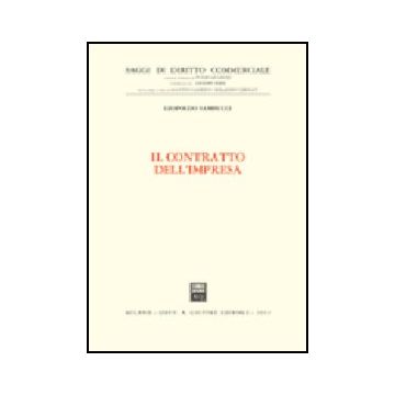 Il Contratto Dell'impresa  - Sambucci Leopoldo - Giuffre' - 9788814096242