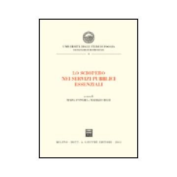 Sciopero Nei Servizi Pubblici Essenziali. Atti Del Convegno (foggia, 10 Maggio  2002) (lo) - D'onghia M. ; Ricci M.  - Giuffre' - 9788814101427