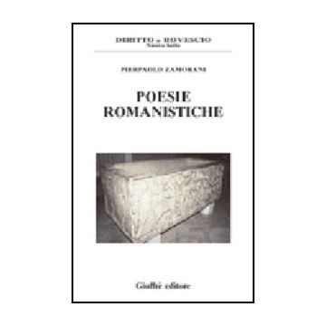 Poesie Romanistiche - Zamorani Pierpaolo - Giuffre' - 9788814101588