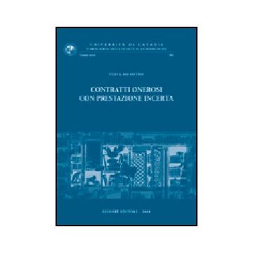 Contratti Onerosi Con Prestazione Incerta - Salanitro Ugo A. - Giuffre' - 9788814102691