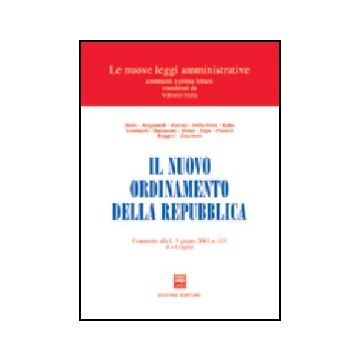 Nuovo Ordinamento Della Repubblica. Commento Alla L. 5 Giugno 2003, N. 131 (la  Loggia) -  - Giuffre' - 9788814103827