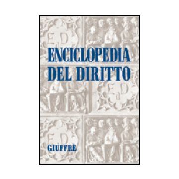 Enciclopedia Del Diritto -  - Giuffre' - 9788814105562