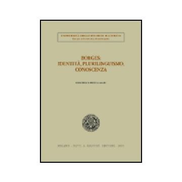 Borges: Identita', Plurilinguismo, Conoscenza - Ricci G. N.  - Giuffre' - 9788814116094