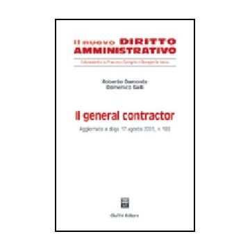 Il General Contractor  - Damonte Roberto; Galli Domenico - Giuffre' - 9788814122187