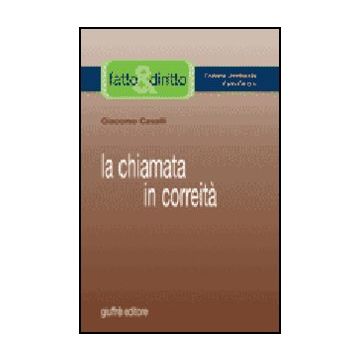 La Chiamata In Correita'  - Cavalli Giacomo - Giuffre' - 9788814125652