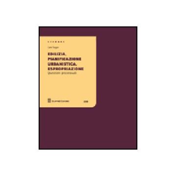 Edilizia, Pianificazione Urbanistica, Espropriazione