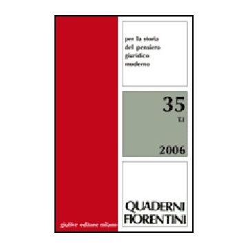 Quaderni Fiorentini. Per La Storia Del Pensiero Giuridico Moderno -  - Giuffre' - 9788814131691