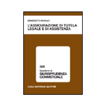 L' Assicurazione Di Tutela Legale E Di Assistenza 