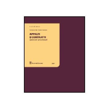 Appalti E Contratti - Galli Domenico; Guccione Claudio - Giuffre' - 9788814137075