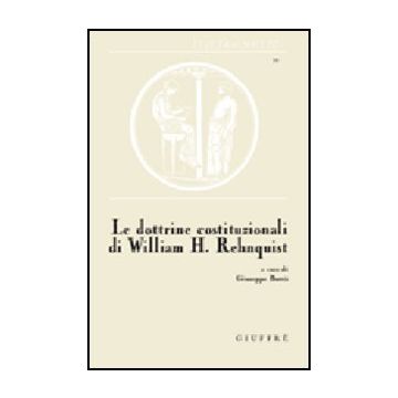 Le Dottrine Costituzionali Di William H. Rehnquist 