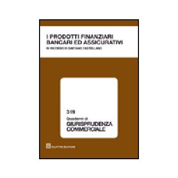 I Prodotti Finanziari Bancari Ed Assicurativi 