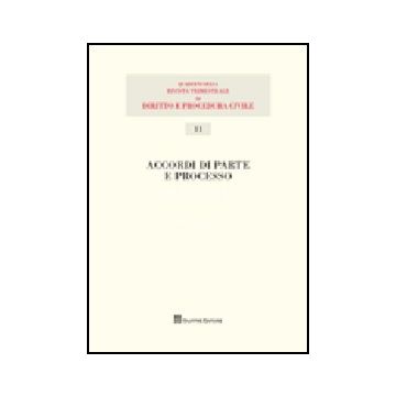 Accordi Di Parte E Processo