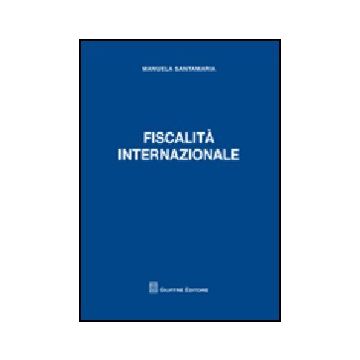 Fiscalita' Internazionale - Santamaria Manuela - Giuffre' - 9788814144196