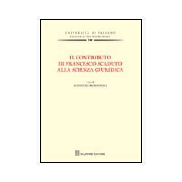 Il Contributo Di Francesco Scaduto Alla Scienza Giuridica 