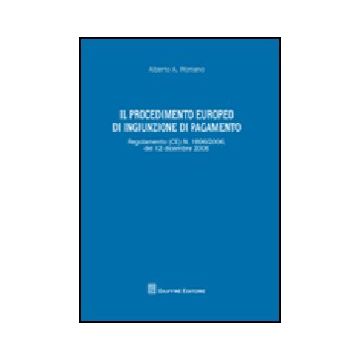 Il Procedimento Europeo Di Ingiunzione Di Pagamento 