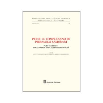 Per Il 70° Compleanno Di Pierpaolo Zamorani