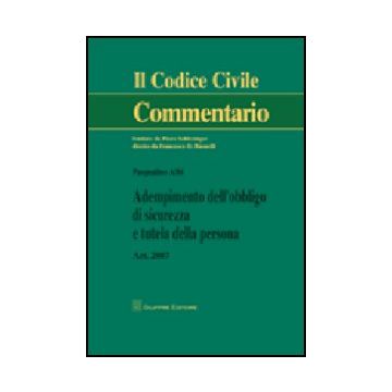 Adempimento Dell'obbligo Di Sicurezza E Tutela Della Persona