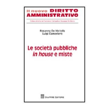 Le Societa' Pubbliche In House E Miste 