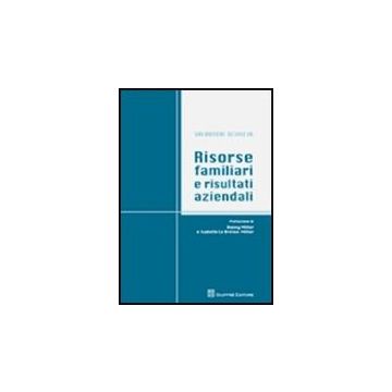 Risorse Familiari E Risultati Aziendali - Sciascia Salvatore - Giuffre' - 9788814156199