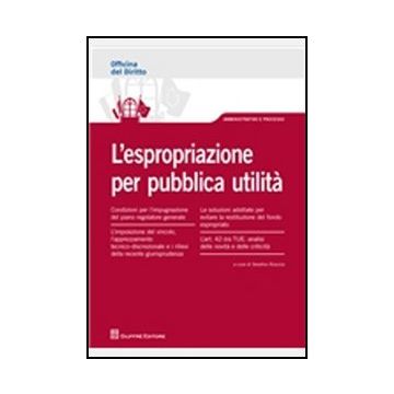 L' Espropriazione Per Pubblica Utilita'  - Ruscica S.  - Giuffre' - 9788814165184