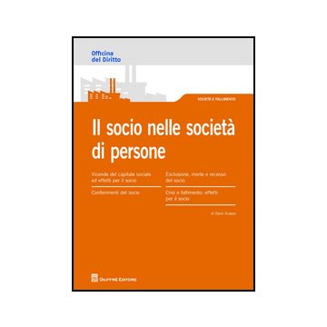 Il Socio Nella Societa di Persone. Obblighi E Responsabilita   - Scarpa Dario - Giuffre' - 9788814189883