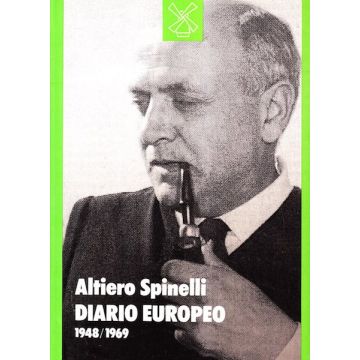 Diario Europeo (1948-1969) - Spinelli Altiero - Il Mulino - 9788815019813