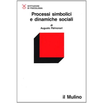Processi simbolici e dinamiche sociali