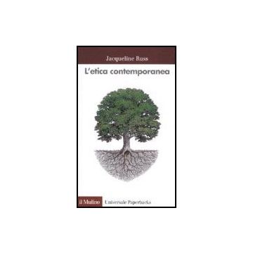 L' Etica Contemporanea  - Russ Jacqueline; Galli C.  - Il Mulino - 9788815057778
