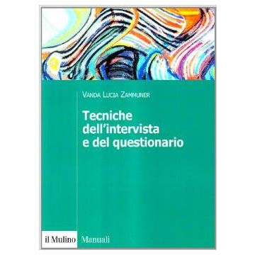 Tecniche dell'intervista e del questionario