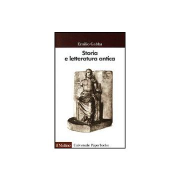Storia E Letteratura Antica - Gabba Emilio - Il Mulino - 9788815079015