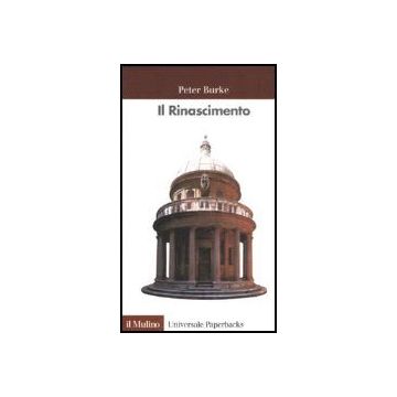 Il Rinascimento  - Burke Peter - Il Mulino - 9788815083975