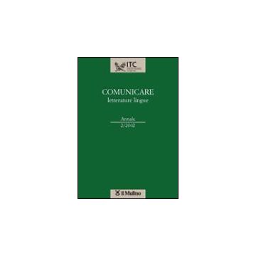 Comunicare Letterature Lingue. Annale 2/2002 -  - Il Mulino - 9788815088345