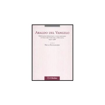 Araldo Del Vangelo. Studi Sull'episcopato E Sull'archivio Di Giacomo Lercaro A Bologna. 1952-1968 - Buonasorte N.  - Il Mulino - 9788815097613