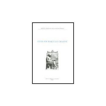 Studi Per Marcello Gigante - Palmieri S.  - Il Mulino - 9788815099532