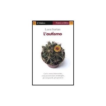 L' Autismo  - Surian Luca - Il Mulino - 9788815105363