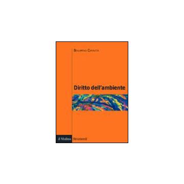 Diritto Dell'ambiente - Caravita Di Toritto Beniamino - Il Mulino - 9788815106254