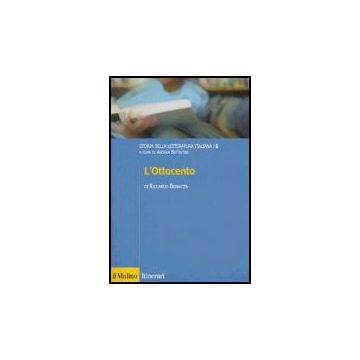 Storia Della Letteratura Italiana. Vol. 5: L'ottocento. L'ottocento - Bonavita Riccardo - Il Mulino - 9788815106292