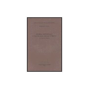 Storia Universale E Patologia Dello Spirito. Saggio Su Croce - Conte Domenico - Il Mulino - 9788815110398