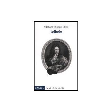 Leibniz - Liske Michael-thomas - Il Mulino - 9788815114068