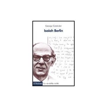 Isaiah Berlin - Crowder George - Il Mulino - 9788815115195