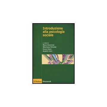 Introduzione Alla Psicologia Sociale -  - Il Mulino - 9788815137340