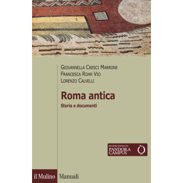 Roma Antica - Cresci Marrone Giovannella - Il Mulino - 9788815251770