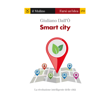Smart City - Dall'o Giuliano - Il Mulino - 9788815252838