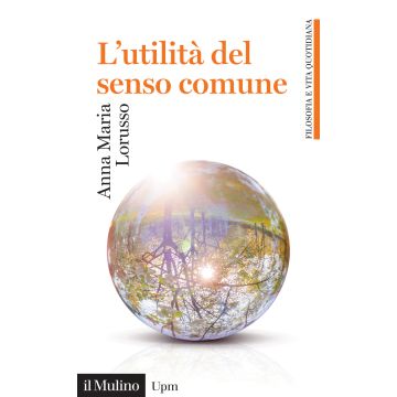 L'utilità del senso comune