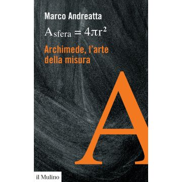 Archimede, l'arte della misura