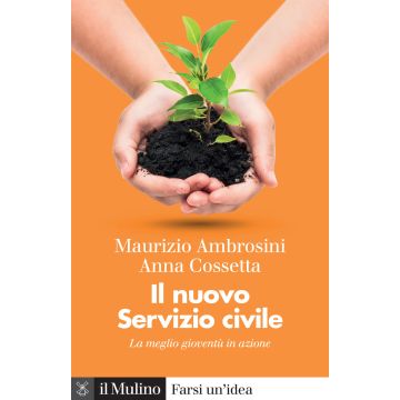 Il nuovo servizio civile. La meglio gioventù in azione